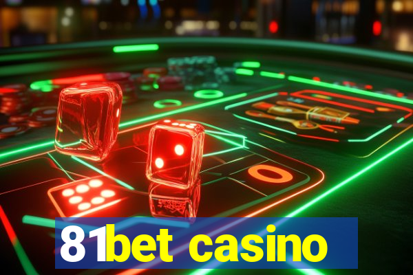 81bet casino